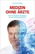 E-Book (epub) Medizin ohne Ärzte von Christian Maté