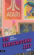 E-Book (epub) Die verschissene Zeit von Barbi Markovi