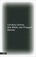 E-Book (epub) Die Wölfe von Pripyat von Cordula Simon