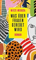 E-Book (epub) Was über Frauen geredet wird von Mieze Medusa