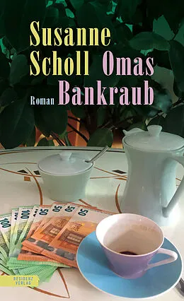 E-Book (epub) Omas Bankraub von Susanne Scholl