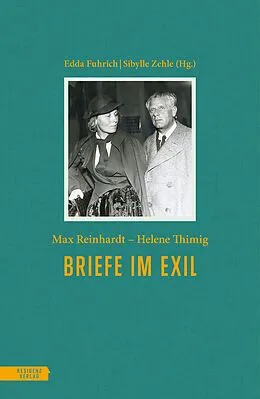 E-Book (epub) Briefe im Exil von Max Reinhardt, Helene Thimig