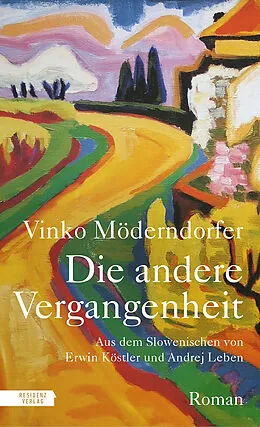 E-Book (epub) Die andere Vergangenheit von Vinko Möderndorfer