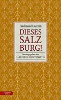 E-Book (epub) Dieses Salzburg! von Ferdinand Czernin