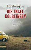 E-Book (epub) Die Insel Kolbeinsey von Bergsveinn Birgisson
