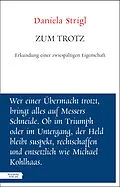E-Book (epub) Zum Trotz von Daniela Strigl