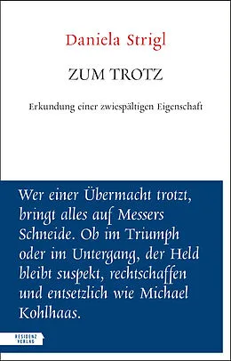 E-Book (epub) Zum Trotz von Daniela Strigl