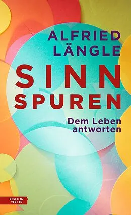 E-Book (epub) Sinnspuren von Alfried Längle