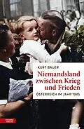 E-Book (epub) Niemandsland zwischen Krieg und Frieden von Kurt Bauer