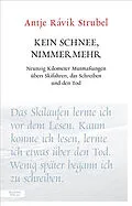E-Book (epub) Kein Schnee, nimmermehr von Antje Rávik Strubel