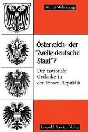 Österreich - der "Zweite deutsche Staat"?