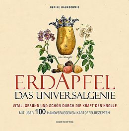 Fester Einband Erdapfel - Das Universalgenie von Ulrike Haunschmid
