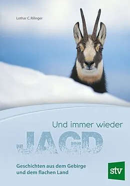 E-Book (epub) Und immer wieder Jagd von Lothar C. Rilinger