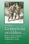 E-Book (pdf) Grünröcke erzählen ... von 