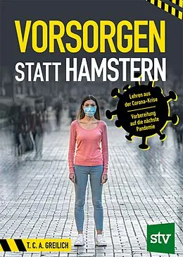 E-Book (epub) Vorsorgen statt Hamstern von T. C. A. Greilich