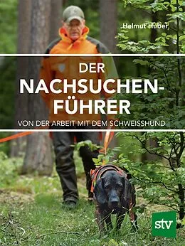 E-Book (epub) Der Nachsuchenführer von Helmut Huber