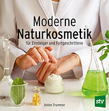 Fester Einband Moderne Naturkosmetik von Anton Trummer