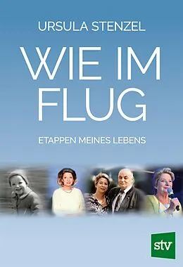 E-Book (epub) Wie im Flug von Ursula Stenzel