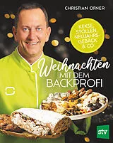 Fester Einband Weihnachten mit dem Backprofi von Ofner Christian