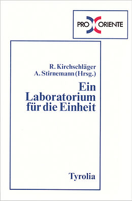 Paperback Ein Laboratorium für die Einheit von Theodor Piffl-Percevic, Alfred Stirnemann