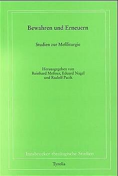 Paperback Bewahren und Erneuern von Reinhard Messner, Eduard Nagel, Rudolf Pacik