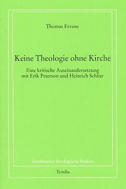 Paperback Keine Theologie ohne Kirche von Thomas Ervens
