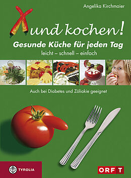 Fester Einband Xund kochen! von Angelika Kirchmaier