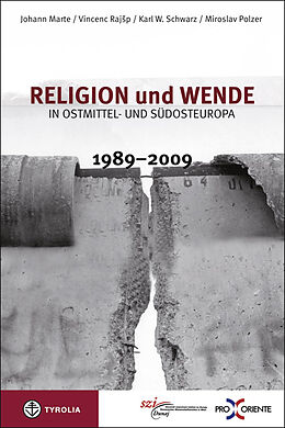 Kartonierter Einband Religion und Wende in Ostmittel- und Südosteuropa 1989-2009 von 