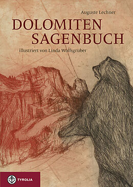 Fester Einband Dolomiten-Sagenbuch von Auguste Lechner