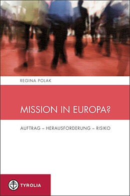 Paperback Mission in Europa? von Regina Polak