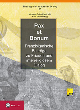 Kartonierter Einband Pax et bonum von Paul Zahner