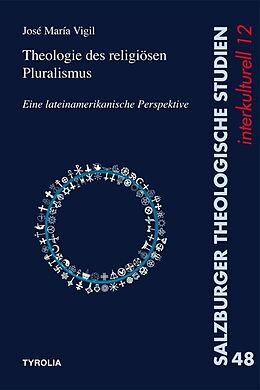 Kartonierter Einband Theologie des religiösen Pluralismus von Jose Maria Vigil