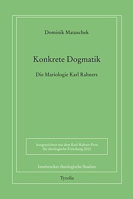 Kartonierter Einband Konkrete Dogmatik von Dominik Matuschek