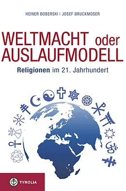 E-Book (epub) Weltmacht oder Auslaufmodell von Heiner Boberski, Josef Bruckmoser