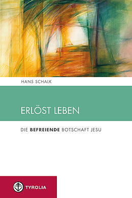 E-Book (epub) Erlöst leben von Hans Schalk