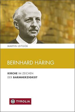 Paperback Bernhard Häring von Martin Leitgöb