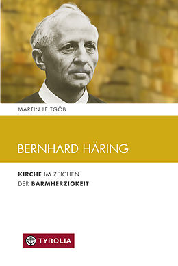 E-Book (epub) Bernhard Häring von Martin Leitgöb