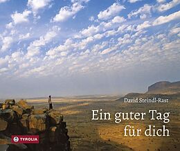 Fester Einband Ein guter Tag für dich von David Steindl-Rast
