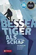 E-Book (epub) Besser Tiger als Schaf von John Porter