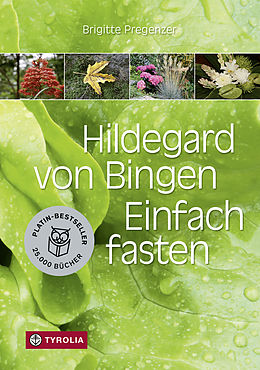 E-Book (epub) Hildegard von Bingen. Einfach fasten von Brigitte Pregenzer