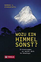 E-Book (epub) Wozu ein Himmel sonst? von Norman G. Dyhrenfurth