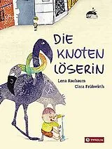 Fester Einband Die Knotenlöserin von Lena Raubaum