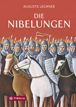 E-Book (epub) Die Nibelungen von Auguste Lechner