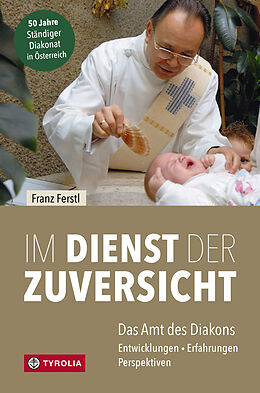 E-Book (epub) Im Dienst der Zuversicht von Franz Ferstl