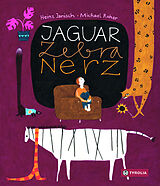 Fester Einband Jaguar, Zebra, Nerz von Heinz Janisch