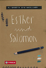 E-Book (epub) Esther und Salomon von Elisabeth Steinkellner