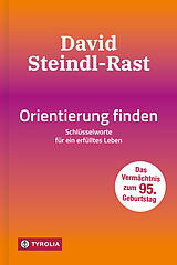 E-Book (epub) Orientierung finden von David Steindl-Rast