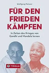 Kartonierter Einband Für den Frieden kämpfen von Wolfgang Palaver