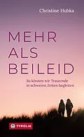 E-Book (epub) Mehr als Beileid von Christine Hubka