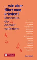 E-Book (epub) ... wie aber führt man Frieden von Anna Melach
